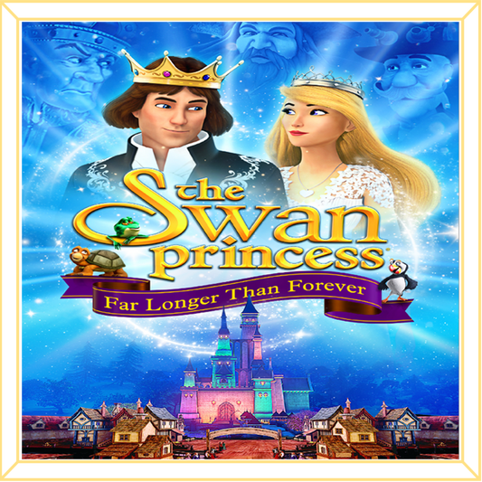 Swan Princess Far Longer Than Forever DVD