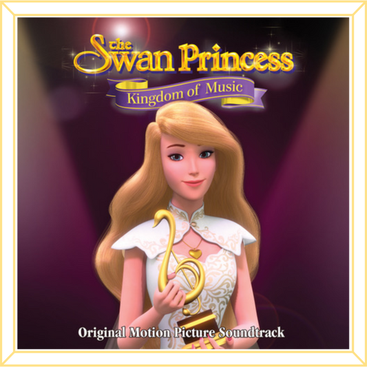 Kingdom of Music Soundtrack Download - Swan Princess